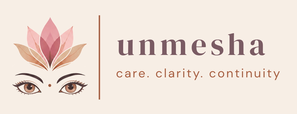 Unmesha. Care, clarity, continuity.